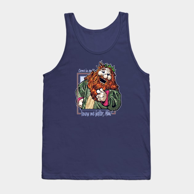 Know me better, Man! Tank Top by ActionNate